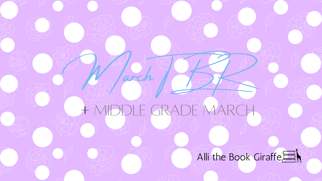 Middle Grade March TBR 2024