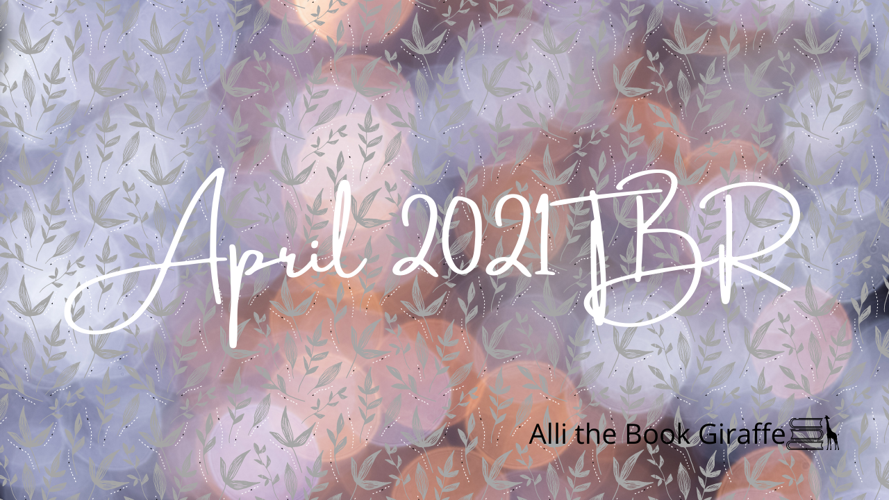 My Giant April 2021 TBR