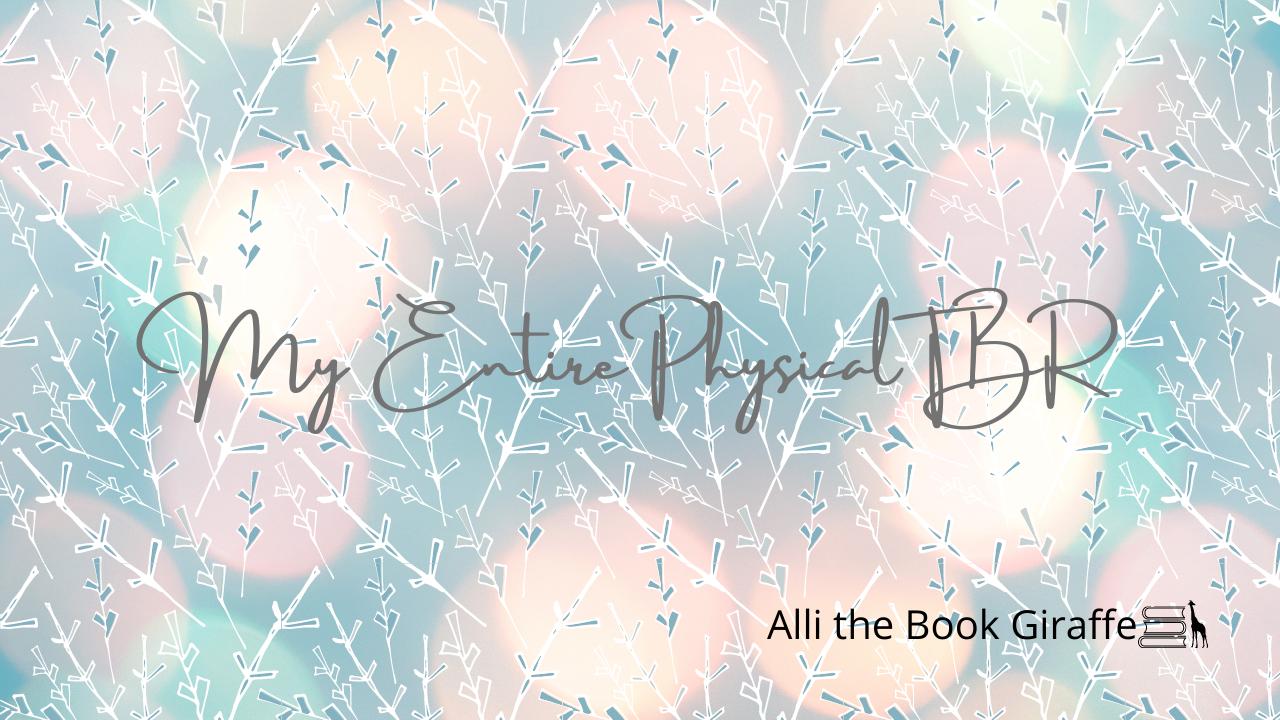 My Entire Physical TBR: Spring 2023 Update