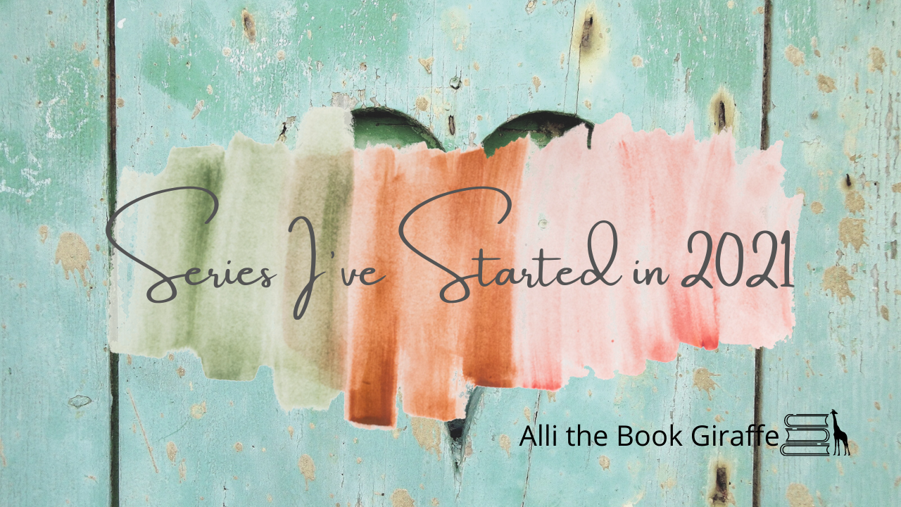 Series I’ve Started in 2021 (3rd Quarter)