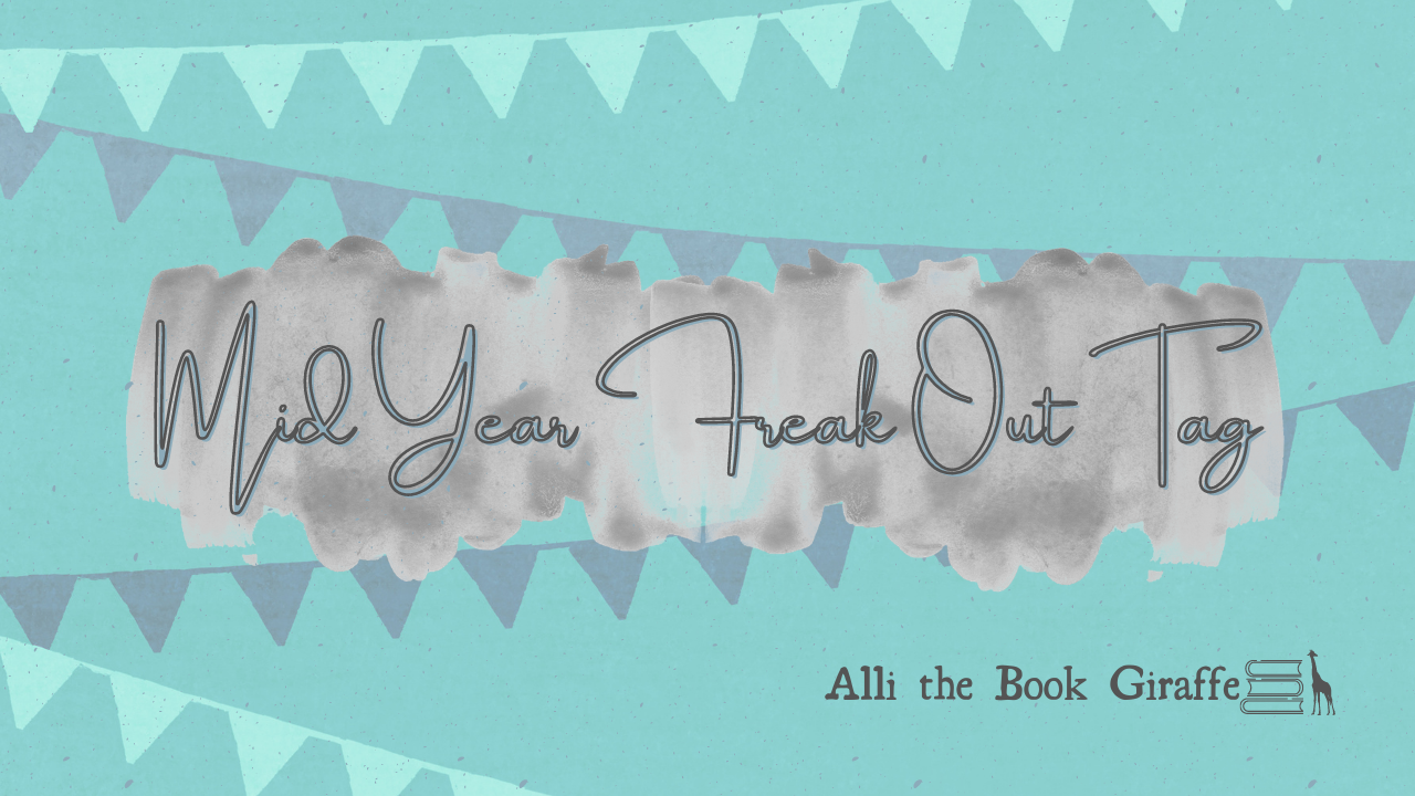 Mid Year Book Freak Out Tag