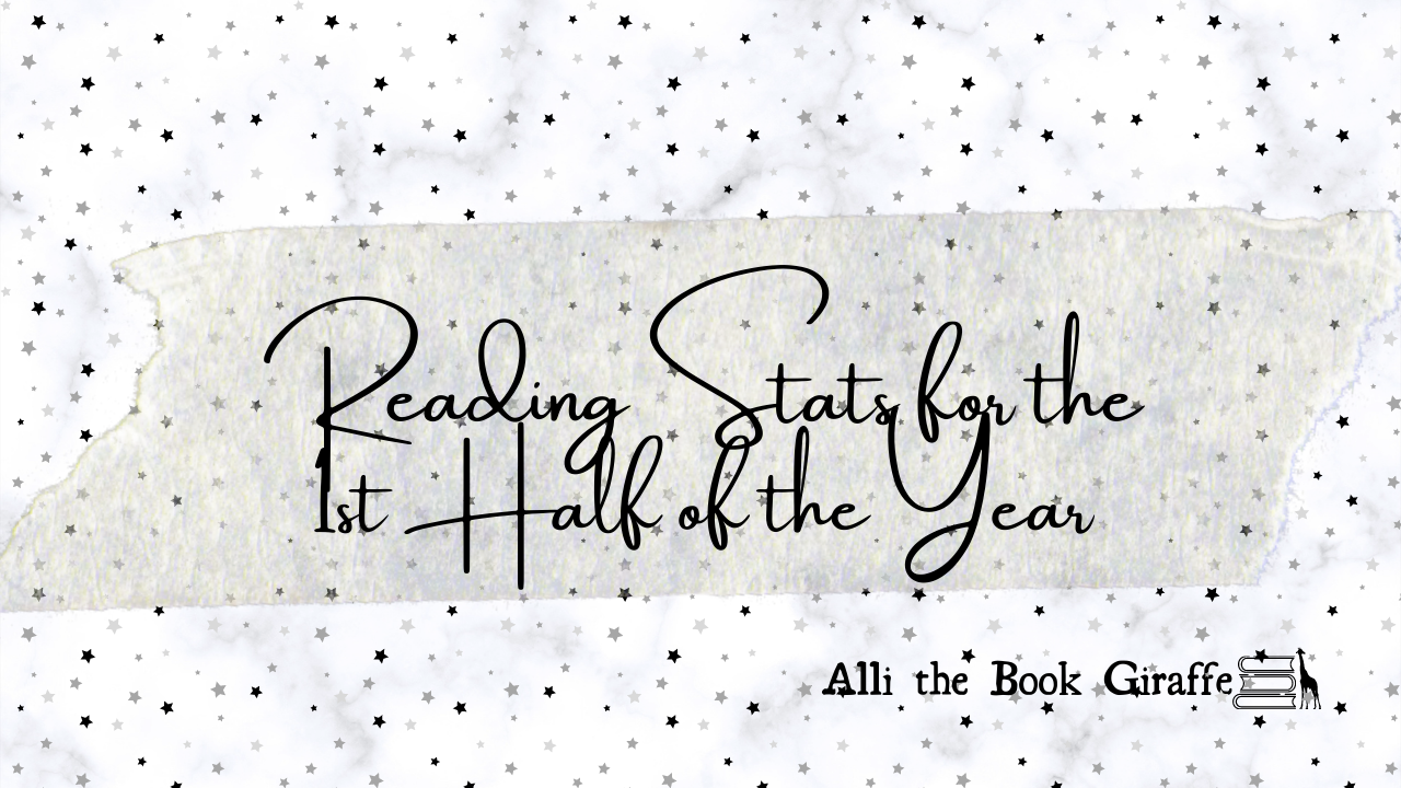 Reading Stats for the 1st Half of the Year