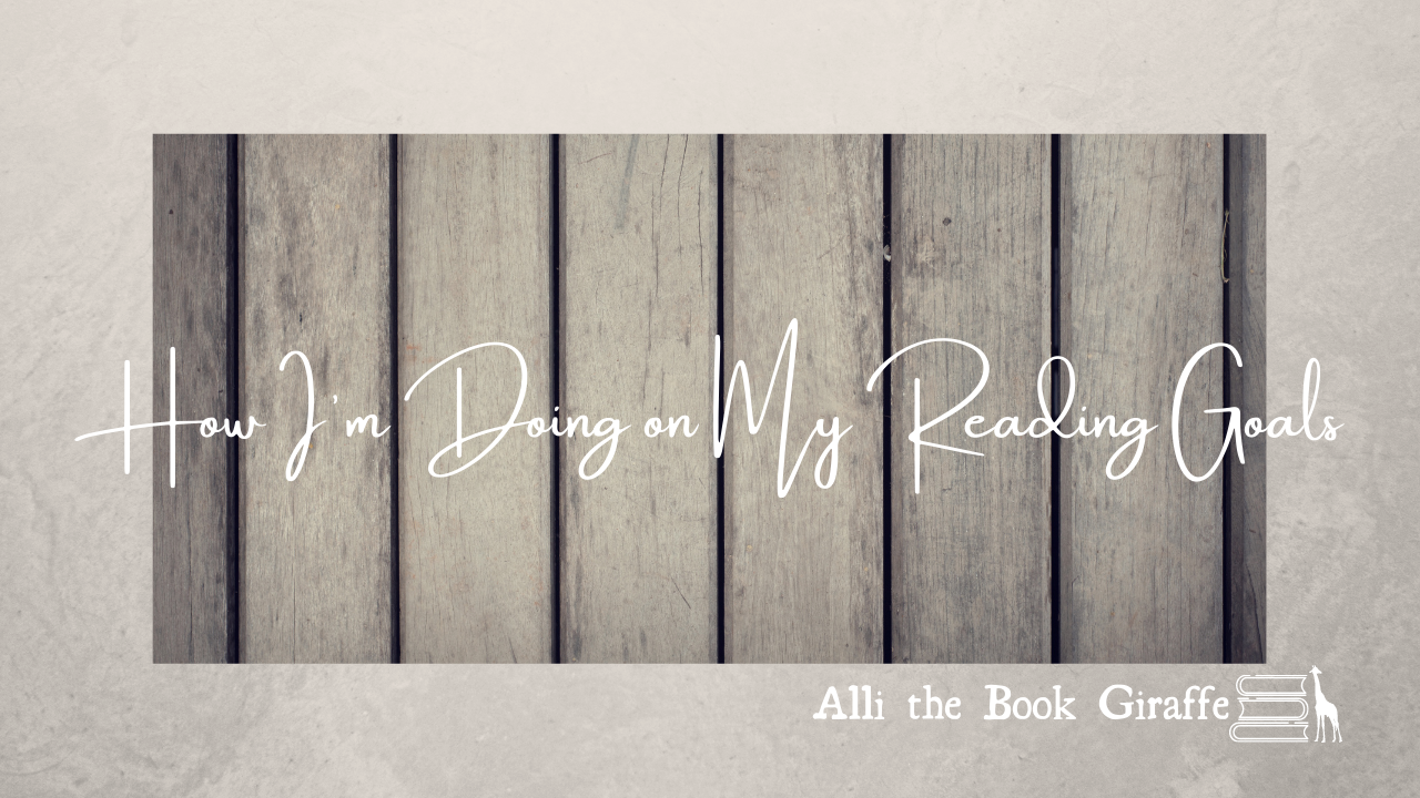 Reading Goals Update