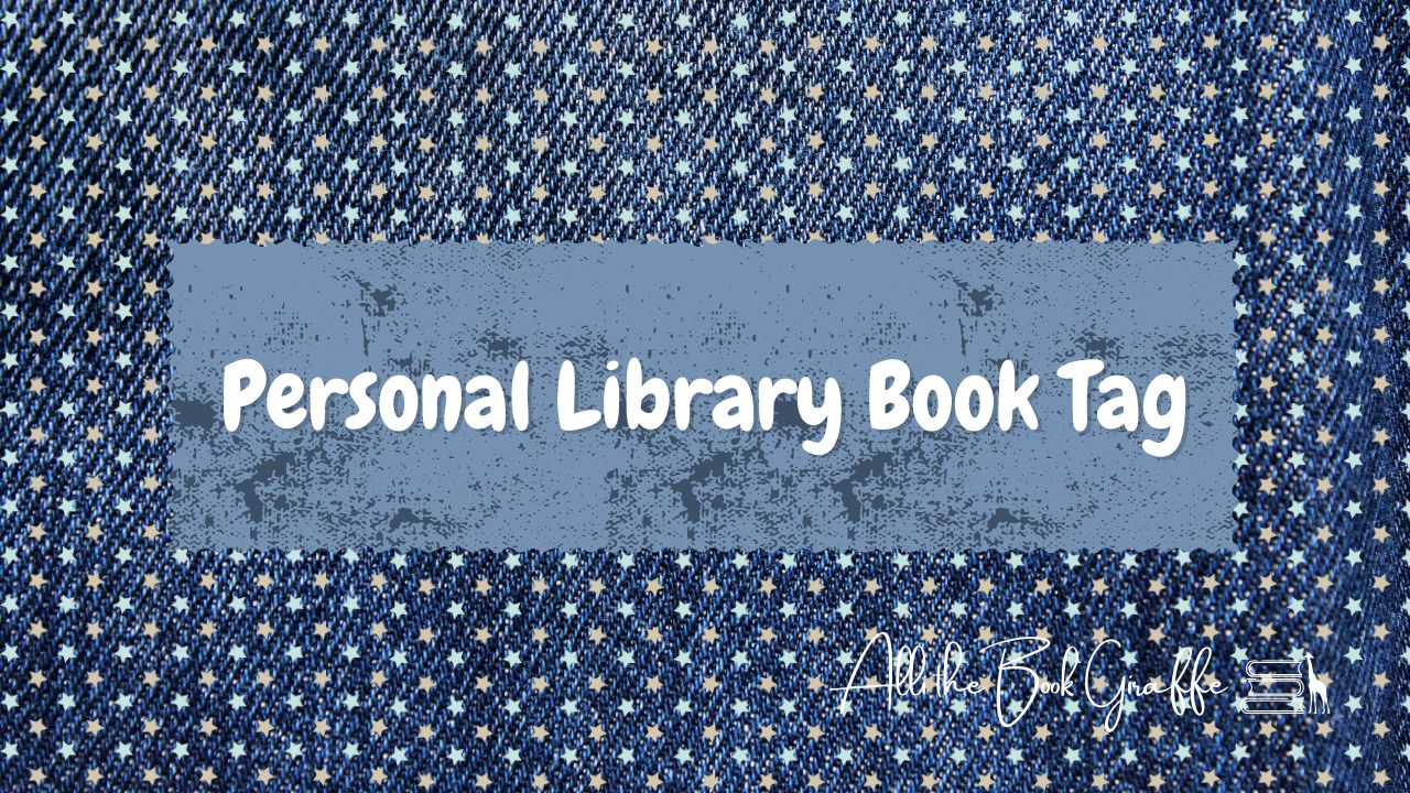The Personal Library Book Tag