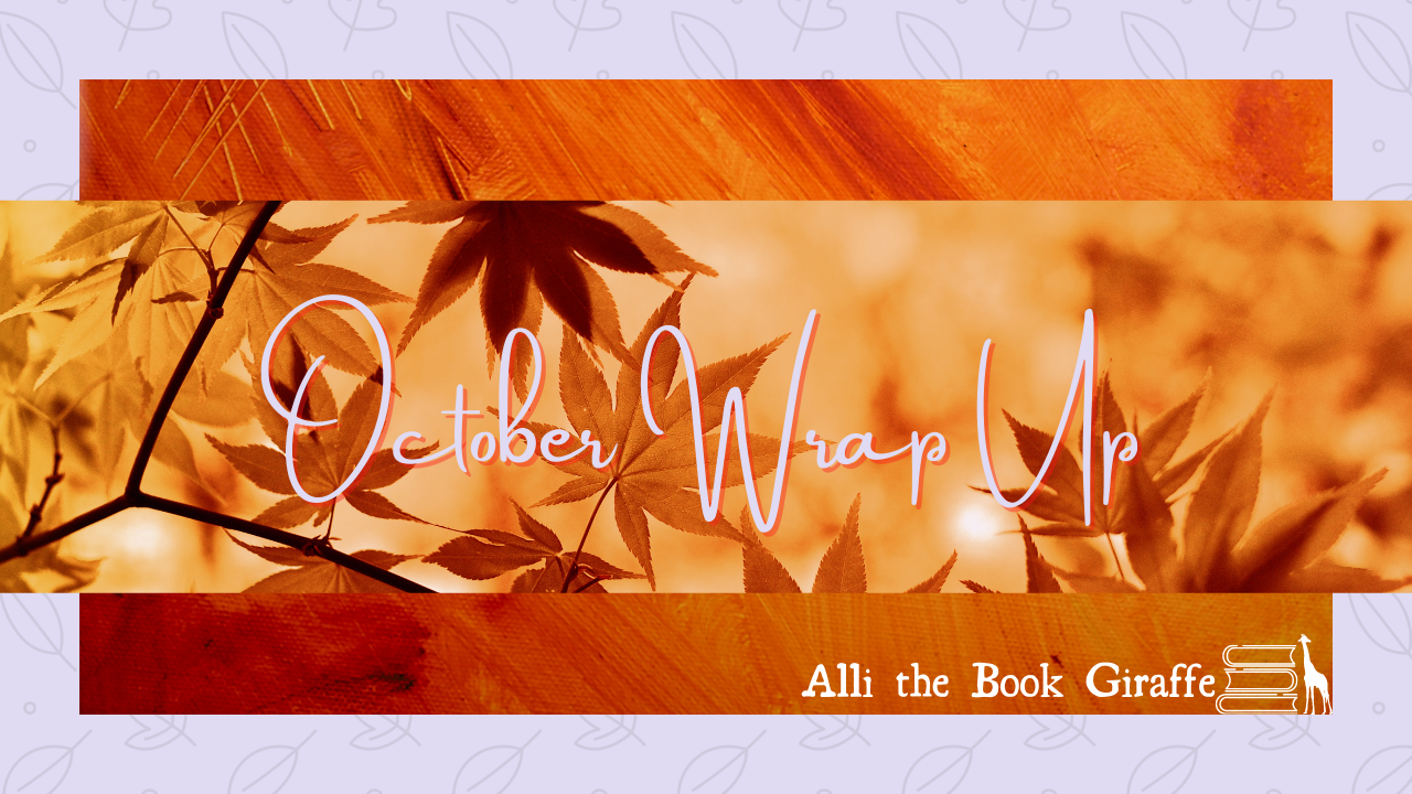 October 2021 Wrap Up