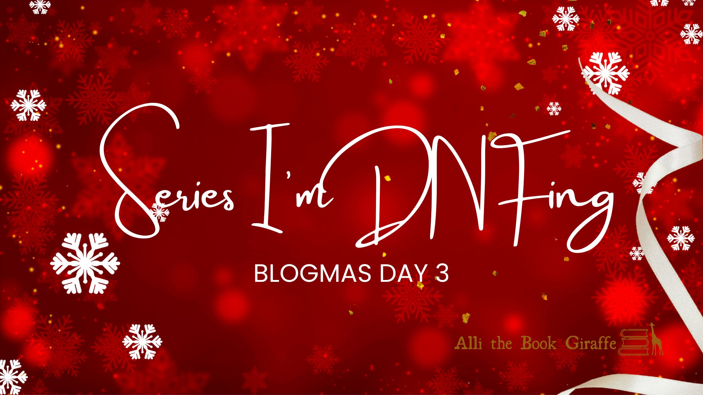 Series I’m DNFing: Blogmas Day 3