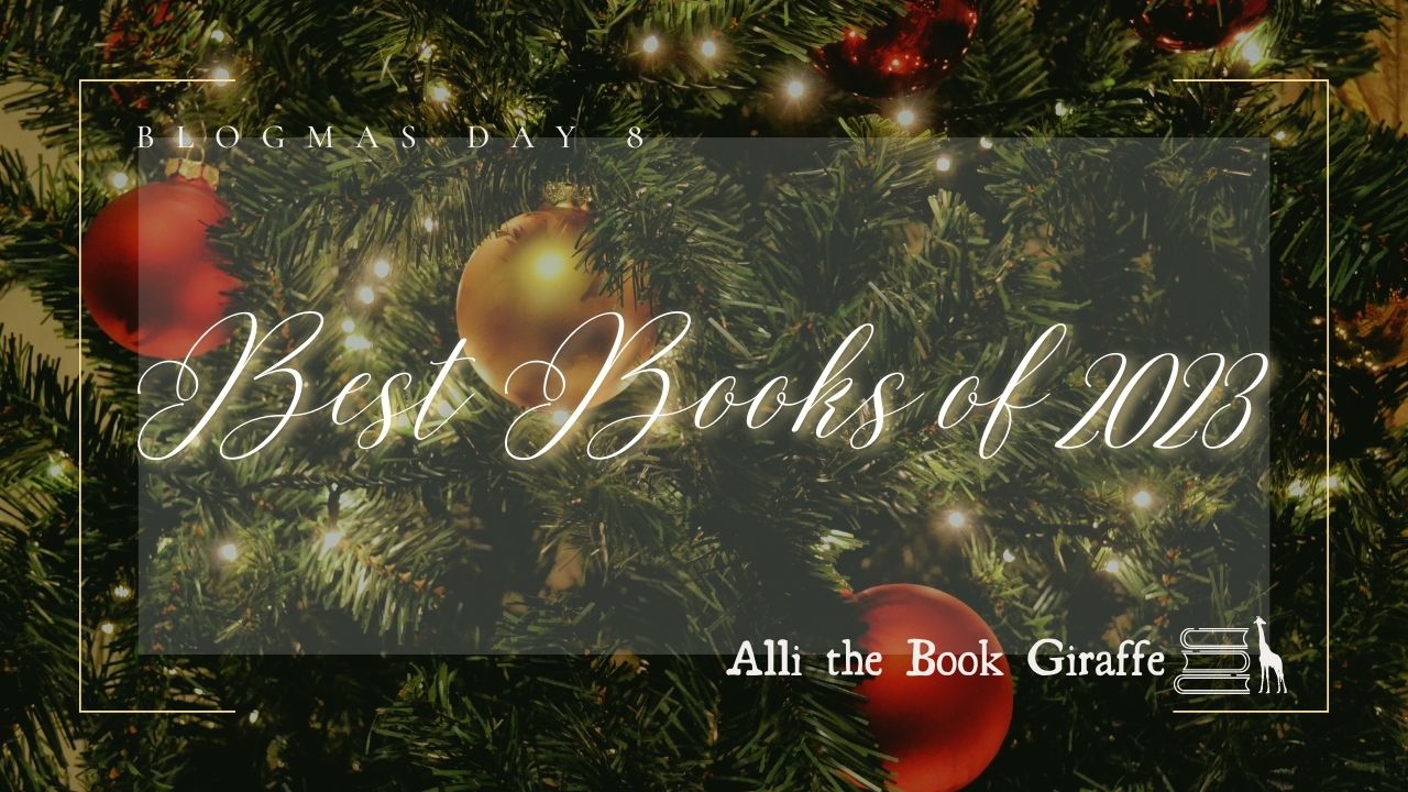 Best and Most Surprising Books of 2022: Blogmas Day 8