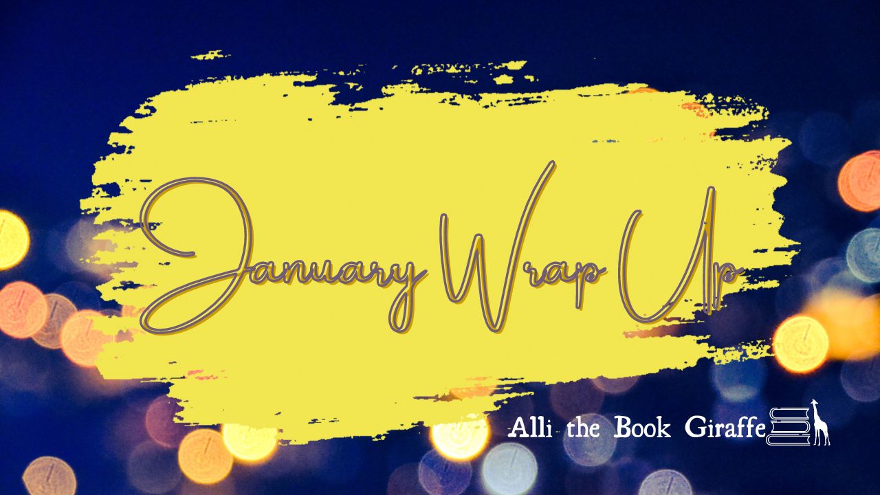 January Wrap Up