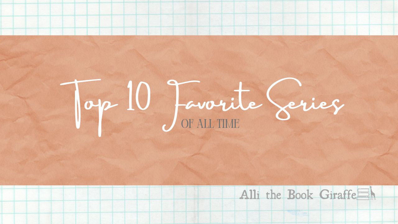 Top 10 Favorite Series