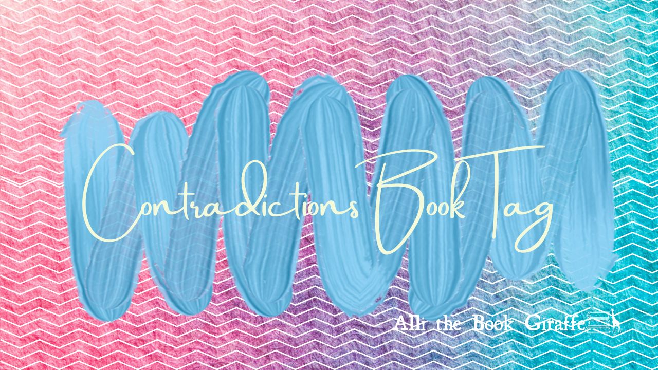Contradictions Book Tag