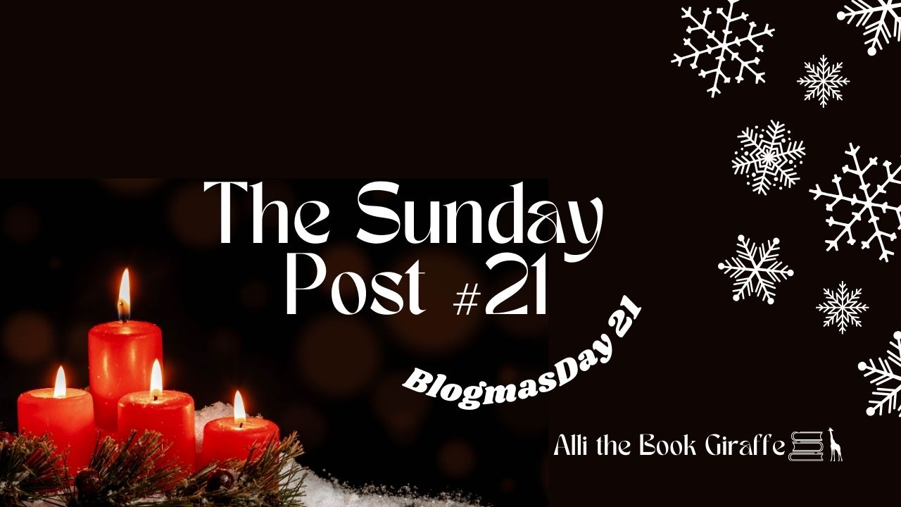 The Sunday Post #21