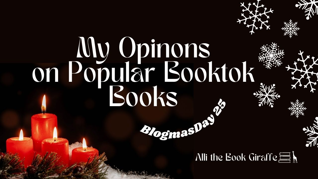 My Opinions on Popular Booktok Books