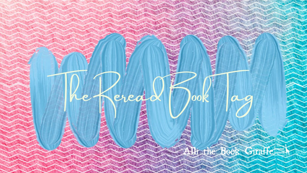 The Reread Book Tag