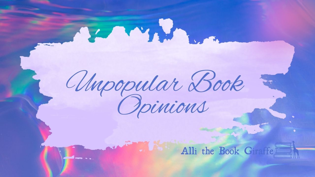 Unpopular Book Opinions