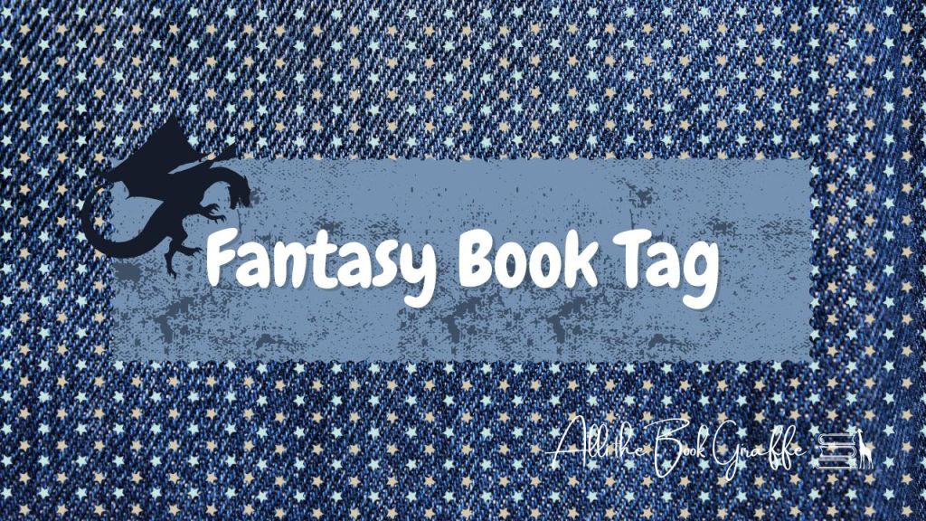 The Fantasy Book&nbsp;Tag