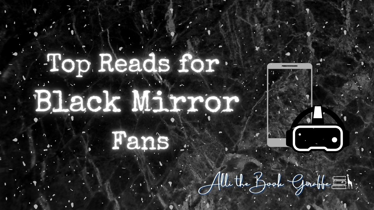 Top Reads for Black Mirror Fans