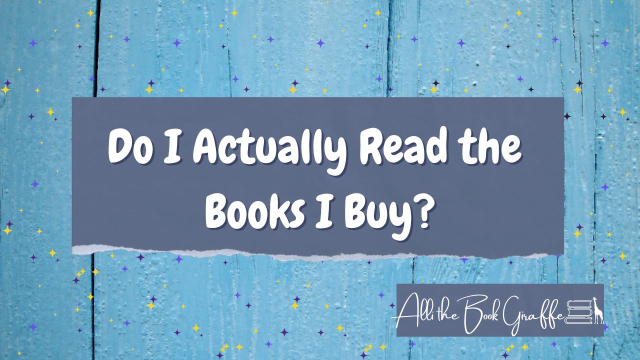 Do I Actually Read the Books I Buy?
