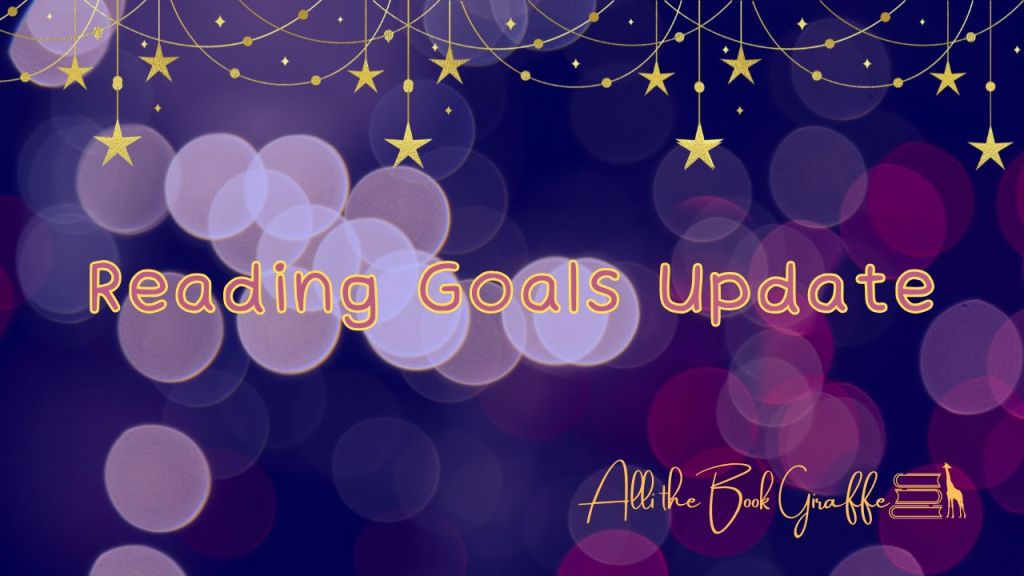 Reading Goals Update&nbsp;2025