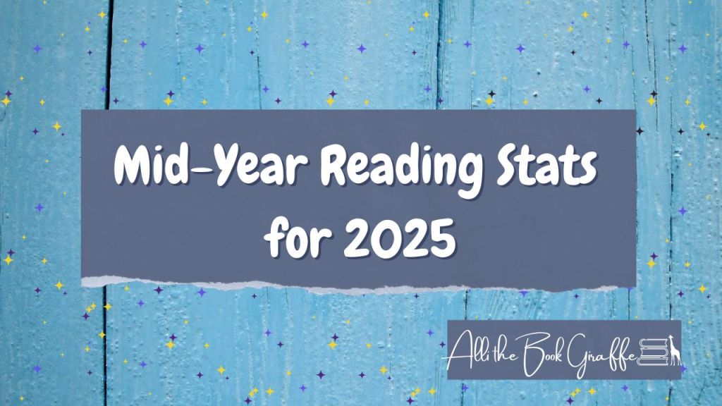 Mid-Year Reading Stats&nbsp;2025