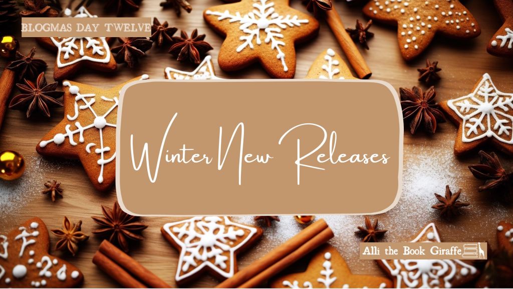 Winter New Releases At the Top of My TBR: Blogmas Day 12