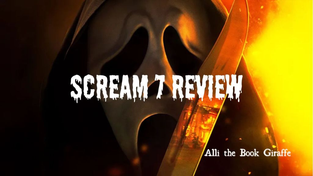 Scream 7 Blog review by Alli the Book Giraffe