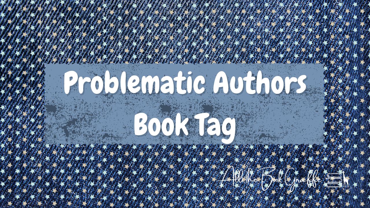 Problematic Authors Book Tag (Original)